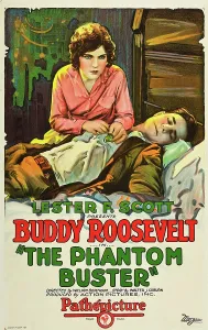 Laying Down Prints: THE PHANTOM BUSTER, from left: Alma Rayford, Buddy Roosevelt on poster art, 1927
