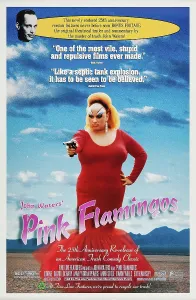 Aiming Prints: PINK FLAMINGOS, US poster for 25th anniversary, John Waters (top), Divine, 1972