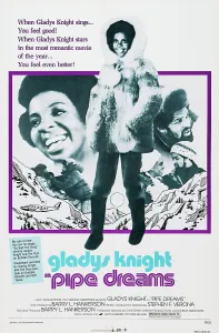 Knight Prints: PIPE DREAMS, US poster, Gladys Knight (left and center)
