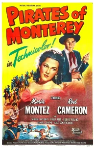 Cameron Prints: PIRATES OF MONTEREY, US poster, Maria Montez, Rod Cameron, 1947