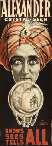 Magic Prints: Poster for Alexander's magic act of mentalism and psychic reading claims the crystal seer knows