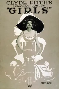 Playwright Prints: Poster for Clyde Fitch's (1865-1909) greatest comedy, 'Girls.' 1910