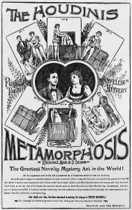 Advertisement Prints: Poster of the Houdinis performing METAMORPHOSIS