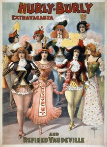 Vaudeville Prints: Poster for the Hurly-Burly Extravaganza