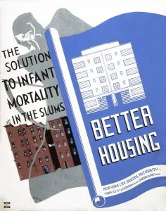 Slum Prints: Poster promoting better housing as a solution for high rates of infant mortality in the slums