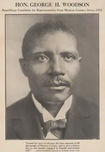 Halftone Prints: Poster promoting the election of George H. Woodson to the Iowa State legislature, in 1912