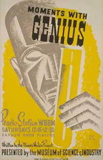 Presentation Prints: Poster for a radio presentation Moments with genius by the Barnum Radio Players on radio station WBBM