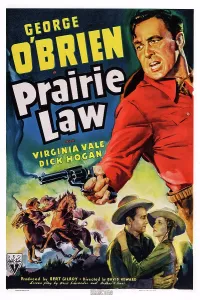 Gun Drawn Prints: PRAIRIE LAW, US poster art, top right: George O'Brien; bottom from left: George O'Brien
