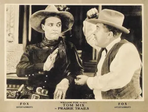 2010 Prints: PRAIRIE TRAILS, left: Tom Mix on lobbycard