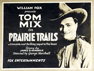 Title Card Prints: PRAIRIE TRAILS, Tom Mix on Title card to lobbycard set