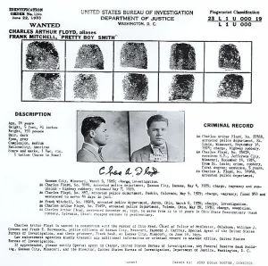 Images Dated 28th February 2008: Pretty Boy Floyd, wanted poster with mugshot and fingerprints for Charles Pretty Boy Arthur Floyd (1904-1934)