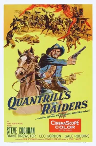 1958 Movies Prints: QUANTRILL'S RAIDERS, US poster art, Steve Cochran, 1958