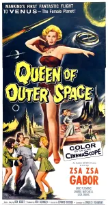 1958 Movies Prints: QUEEN OF OUTER SPACE, center: Zsa Zsa Gabor on 3-sheet style poster art, 1958
