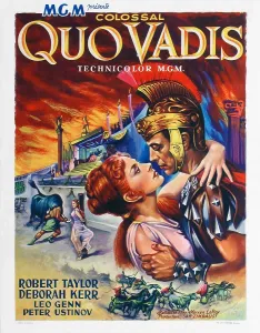 Kerr Prints: QUO VADIS, from left: Deborah Kerr, Robert Taylor, 1951