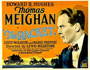 Police Prints: THE RACKET, on right: Thomas Meighan, 1928