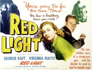 Mayo Prints: RED LIGHT, George Raft, Virginia Mayo, 1949