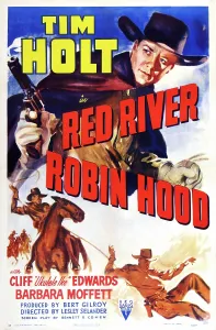 Vigilante Prints: RED RIVER ROBIN HOOD, US poster art, Tim Holt, 1942