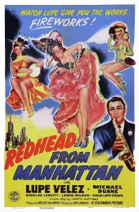Velez Prints: REDHEAD FROM MANHATTAN, US poster art, Lupe Velez, 1943