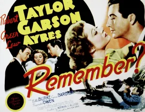Greer Prints: REMEMBER?, Lew Ayres, Greer Garson, Robert Taylor, 1939