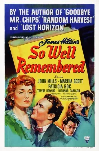 Mills Prints: SO WELL REMEMBERED, US poster, Martha Scott, John Mills, 1948