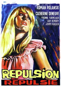 Deneuve Prints: REPULSION, (aka REPULSIE), Belgian poster art, Catherine Deneuve, 1965