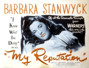 Stanwyck Prints: MY REPUTATION, Barbara Stanwyck, 1946