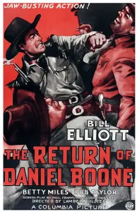 Elliott Prints: THE RETURN OF DANIEL BOONE, US poster art, left: Bill Elliott, 1941