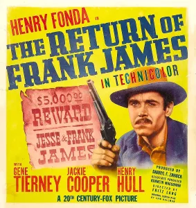 Images Dated 28th August 2009: THE RETURN OF FRANK JAMES, Henry Fonda on window card