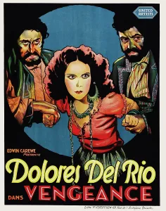 Del Rio Prints: REVENGE, (aka VENGEANCE), center: Dolores Del Rio on Belgian poster art, 1928