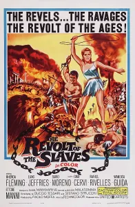Roman Empire Prints: THE REVOLT OF THE SLAVES, (aka LA RIVOLTA DEGLI SCHIAVI), US poster art, 1960