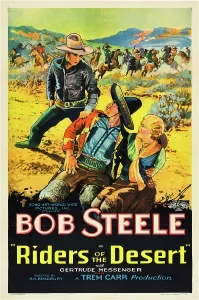 Villain Prints: RIDERS OF THE DESERT, Bob Steele, Joe Dominguez, Gertrude Messinger, 1932