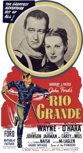 Wayne Prints: RIO GRANDE, top from left: John Wayne