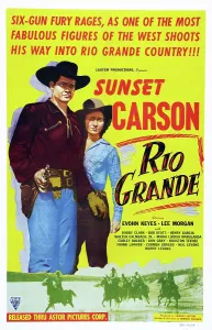 Carson Prints: RIO GRANDE, US poster art, from left: Sunset Carson, Evohn Keyes, 1949