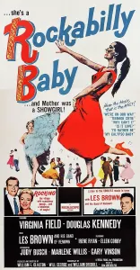 Images Dated 18th December 2013: ROCKABILLY BABY, US poster, bottom from left: Douglas Kennedy