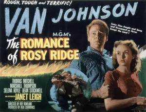 Leigh Prints: THE ROMANCE OF ROSY RIDGE, Van Johnson, Janet Leigh, 1947