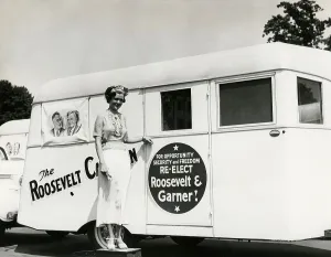 2013 Prints: Roosevelt Caravan trailer traveled the country in the 1936 Presidential Election