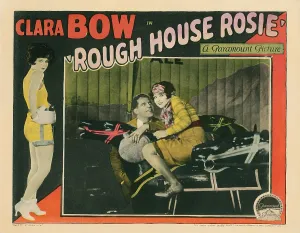 Images Dated 19th May 2015: ROUGH HOUSE ROSIE, lobbycard, Clara Bow (left and right), Reed Howes (center), 1927