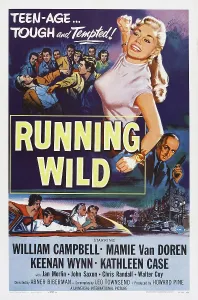 1955 Movies Prints: RUNNING WILD, US poster art, center: Mamie Van Doren, bottom right: Keenan Wynn, 1955