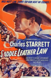 Images Dated 15th April 2014: SADDLE LEATHER LAW, US poster, Charles Starrett, 1944