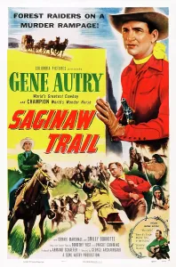 Autry Prints: SAGINAW TRAIL, US poster, Gene Autry (top right), 1953