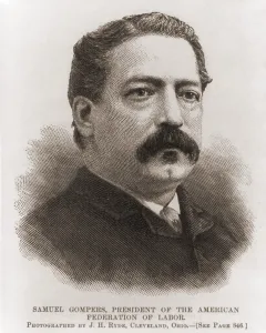 Gompers Prints: Samuel Gompers (1950-1924), founded the American Federation of Labor (AFL)