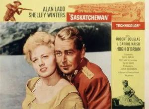Winters Prints: SASKATCHEWAN, Shelley Winters, Alan Ladd, 1954