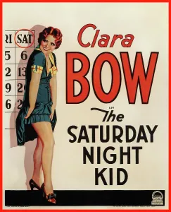 Prints of THE SATURDAY NIGHT KID, Clara Bow on US poster art, 1929 October Prints: THE SATURDAY NIGHT KID, Clara Bow on US poster art, 1929