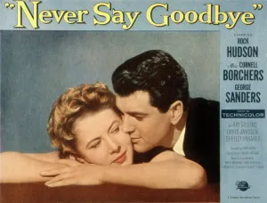 Images Dated 6th March 2007: NEVER SAY GOODBYE, Cornell Borchers, Rock Hudson, 1956