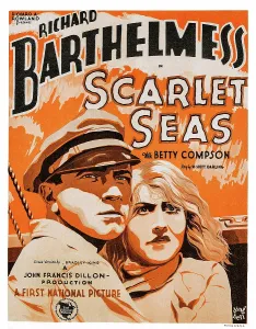 Compson Prints: SCARLET SEAS, US poster, Richard Barthelmess, Betty Compson, 1928
