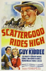 Images Dated 10th March 2014: SCATTERGOOD RIDES HIGH, top: Guy Kibbee