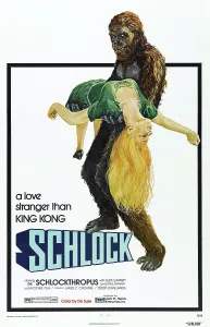 Busty Prints: SCHLOCK, US poster, 1973