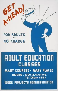 Tipping Hat Prints: School, Poster encouraging adults to attend adult education classes, reads: Get ahead
