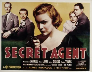2004 Prints: SECRET AGENT, John Gielgud, Peter Lorre, Madeleine Carroll, Robert Young, 1936