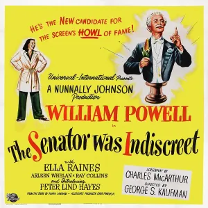 Politician Prints: THE SENATOR WAS INDISCREET, US poster art, from left: Ella Raines, William Powell, 1947